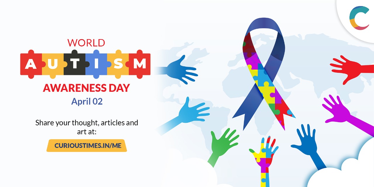 World Autism Awareness Day 2 April Curious Times