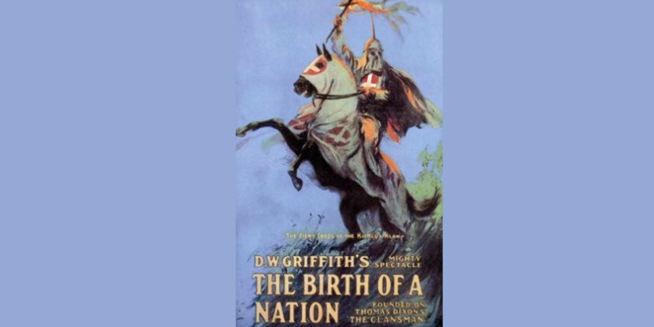 image depicting The movie "The Birth of a Nation" changed the Hollywood film industry
