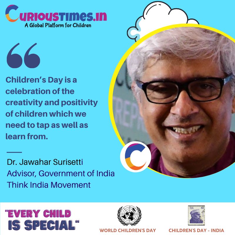 Children's Day Talk - Dr. Jawahar Surisetti, Advisor to Government of India