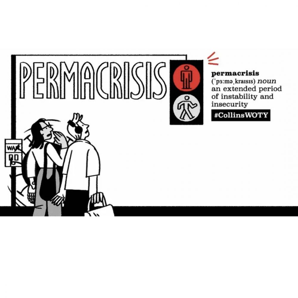 Image depicting "Permacrisis" is 2022 Collins Dictionary Word of the Year!