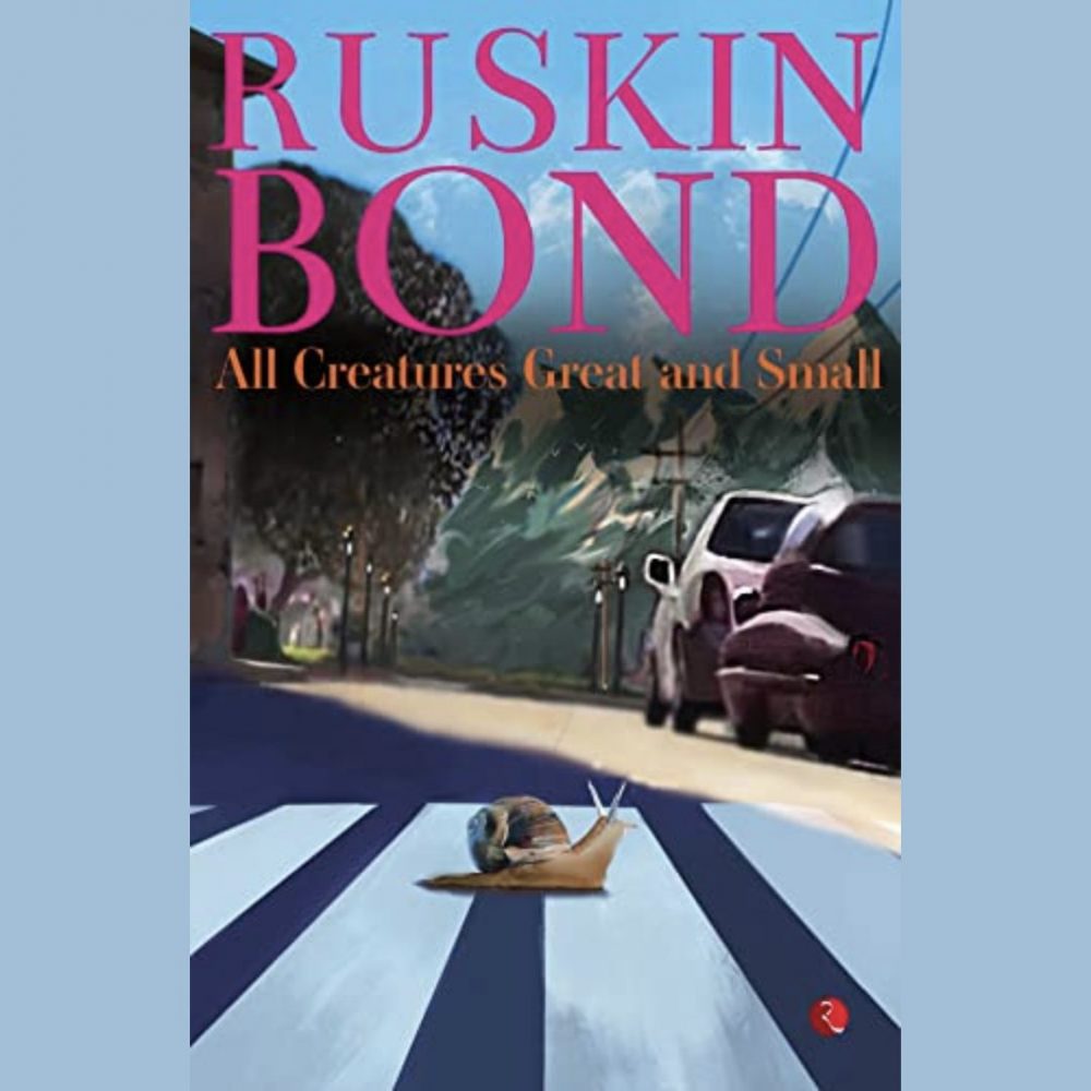 Image depicting Book Review: All Creatures Great And Small by Ruskin Bond