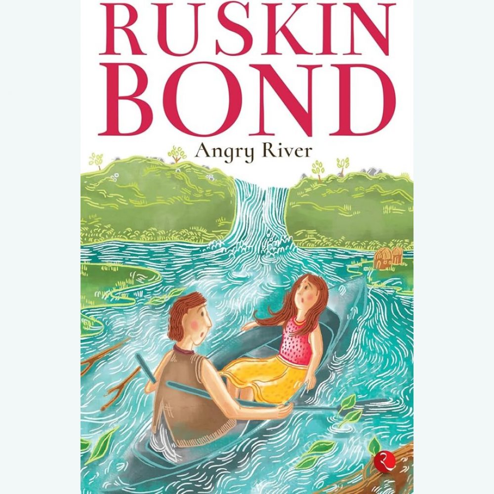 Image depicting Ruskin Bond Books: "The Angry River" and the Power of Hope